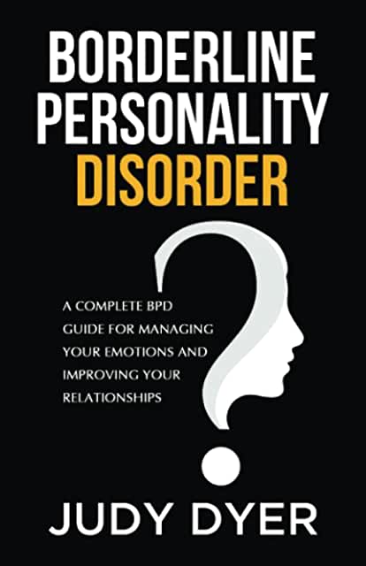 Borderline Personality Disorder-A