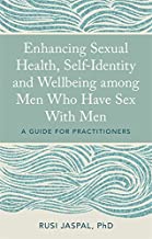 Sexual Health . . Men Who Have Sex with Men