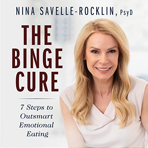 The Binge Cure (Also in Paperback)